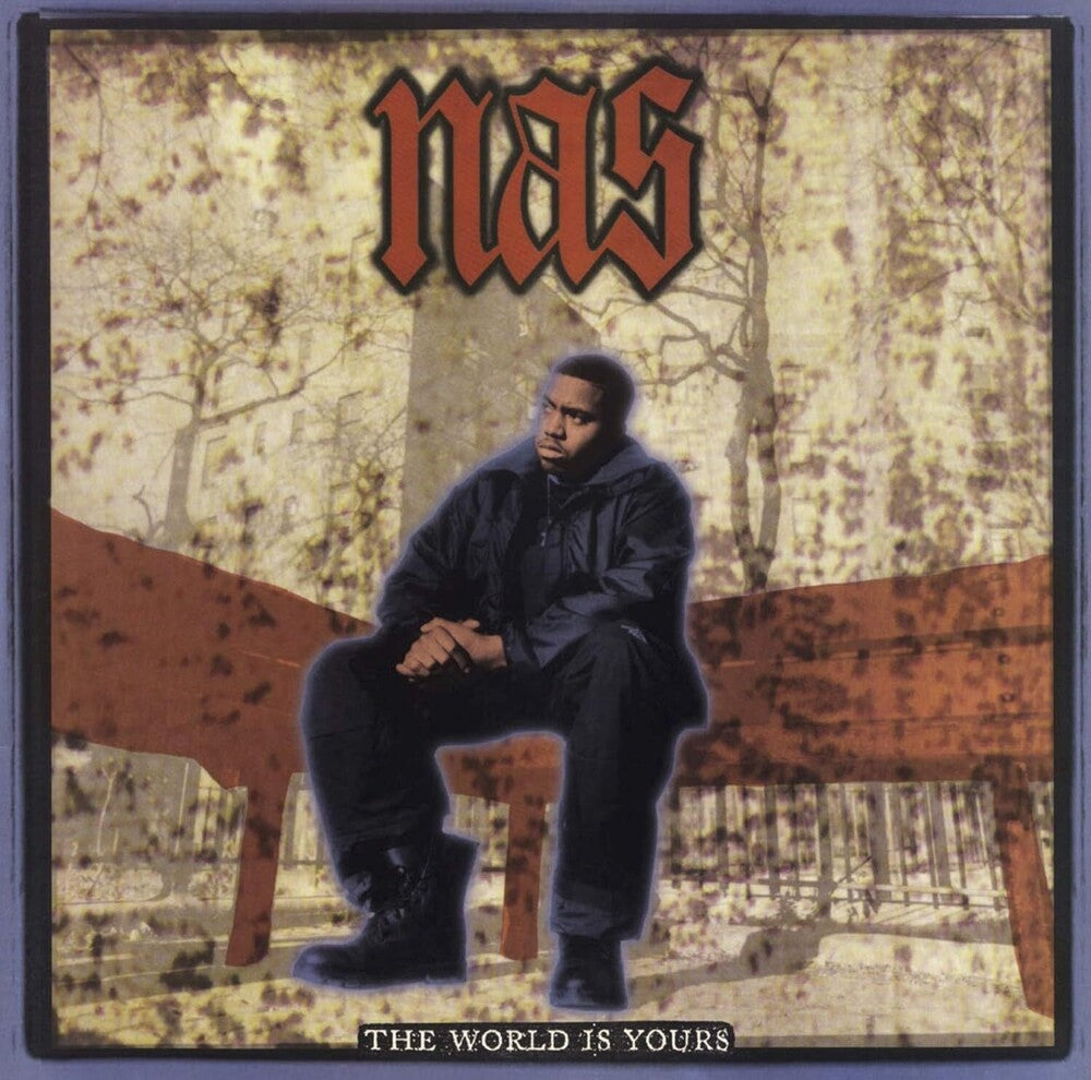 the album cover for Nas - World Is Yours