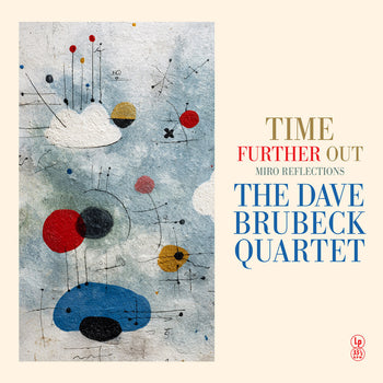 the album cover for Dave Brubeck - Time Further Out (Miro Reflections)