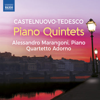 the album cover for Alessandro Marangoni - Castelnuovo-Tedesco: Pno Quintets