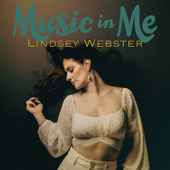 the album cover for Lindsey Webster - Music In Me