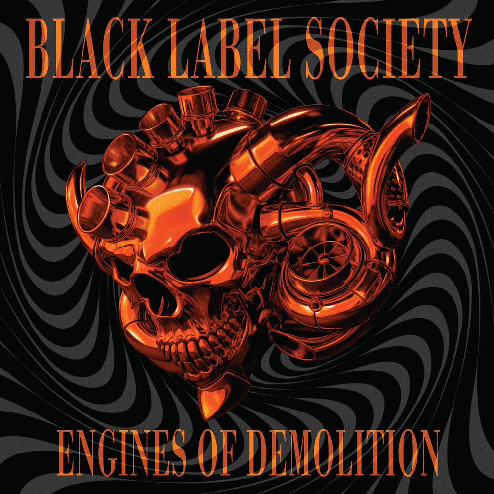 the album cover for Black Label Society - Engines Of Demolition [Indie Exclusive Orange Custard]