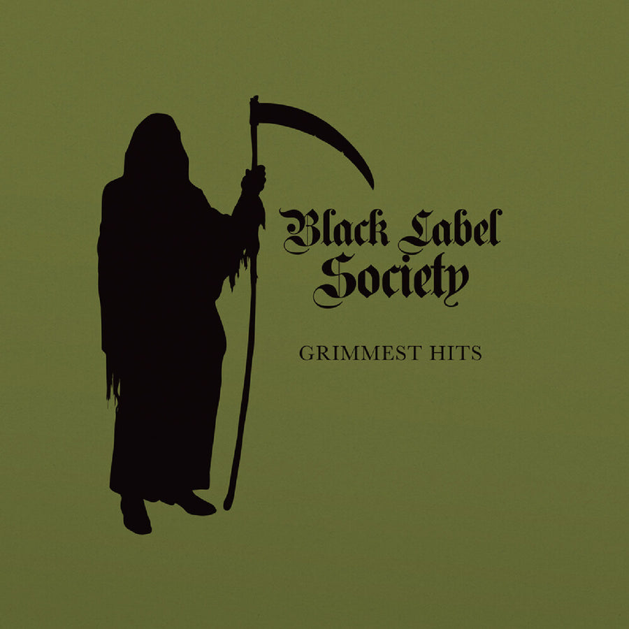 the album cover for Black Label Society - Grimmest Hits [Forest Green]