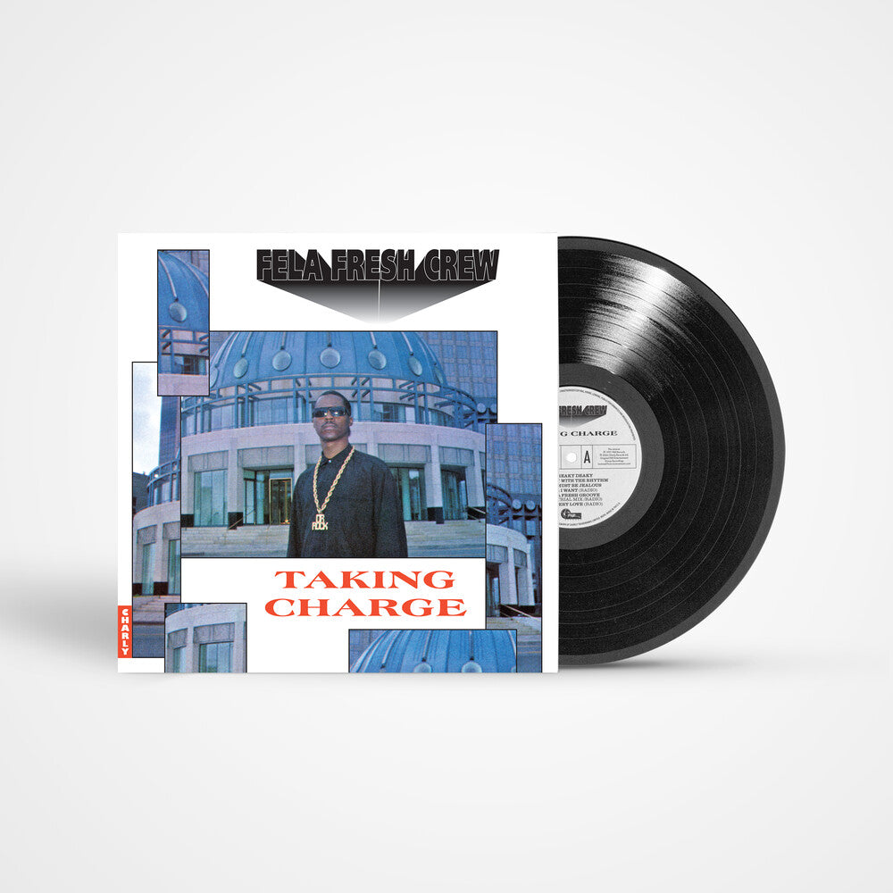 the album cover for Fela Fresh Crew - Taking Charge (Ofgv) [Reissue]
