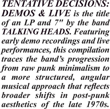 the album cover for Talking Heads - Tentative Decisions: Demos & Live