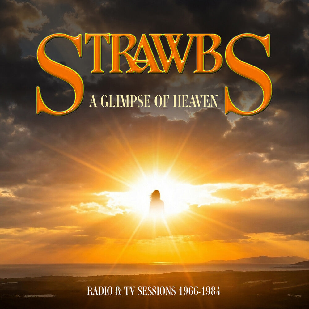 the album cover for Strawbs - Glimpse Of Heaven Radio & TV Sessions 1966-1984
