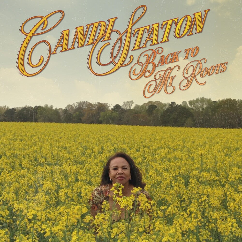 the album cover for Candi Staton - Back To My Roots (Uk)