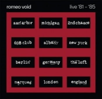 the album cover for Romeo Void - Live '81 -'85