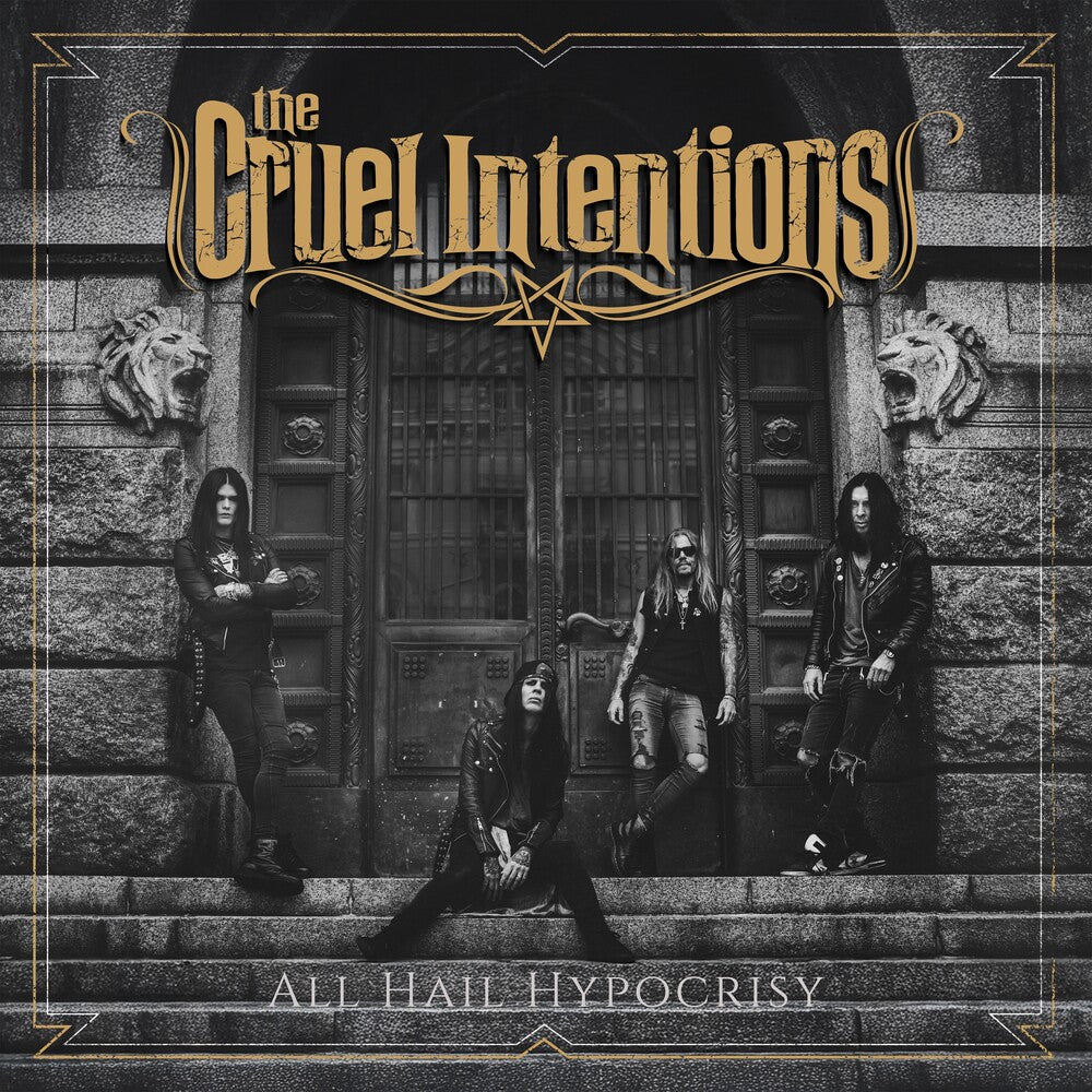 the album cover for Cruel Intentions - All Hail Hypocrisy