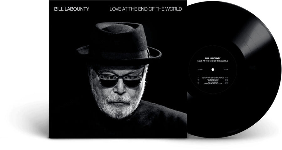 the album cover for Bill Labounty - Love At The End Of The World [Indie Exclusive]