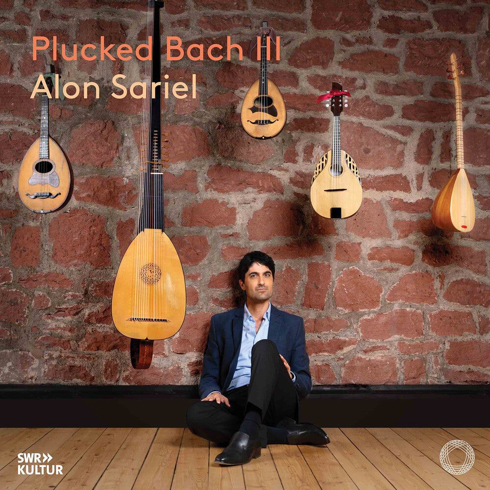 the album cover for Alon Sariel - Plucked Bach III