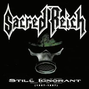 the album cover for Sacred Reich - Still Ignorant: Live 1987-1997 - Red Vinyl [Colored Vinyl]