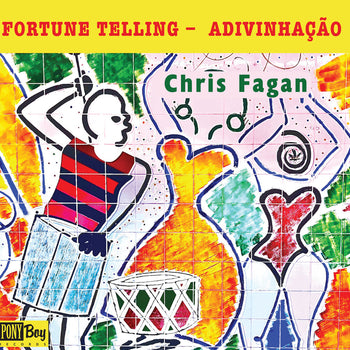 the album cover for Chris Fagan - Fortune Telling - Adivinhacao