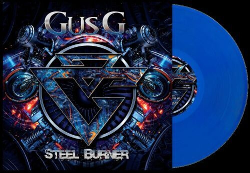 the album cover for Gus G. - Steel Burner (Blue) [Colored Vinyl]