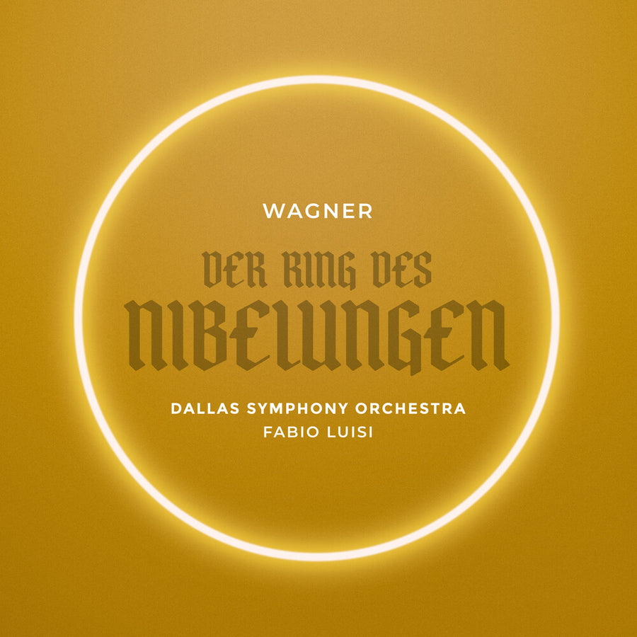 the album cover for Dallas Symphony Orchestra - Wagner: Der Ring Des Nibelungen (Live)