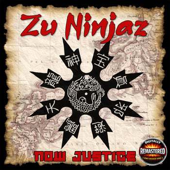 the album cover for Zu Ninjaz - Now Justice