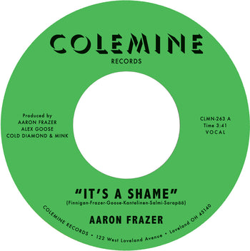 the album cover for Aaron Frazer - It's A Shame B/W The Fool