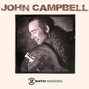 the album cover for John Campbell - 2 Meter Sessions