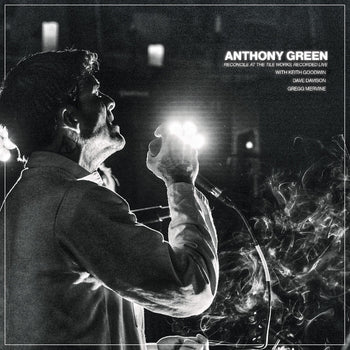 the album cover for Anthony Green - Reconcile At The Tile Works Recorded Live
