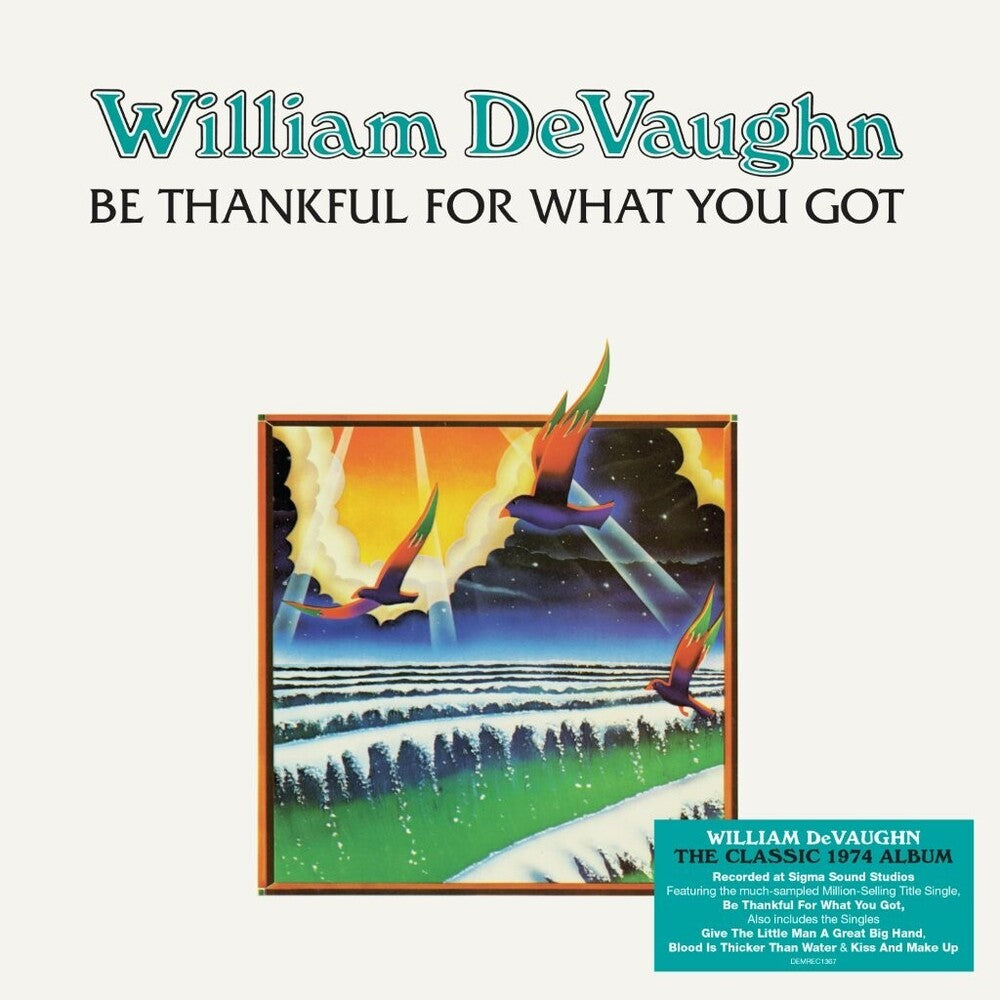 the album cover for William DeVaughn - Be Thankful For What You Got (Blk) (Ofgv) (Uk)