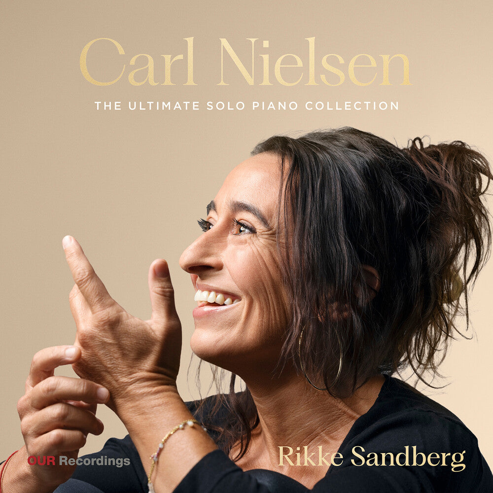 the album cover for Rikke Sandberg - Carl Nielsen: Ultimate Solo Pno Collection