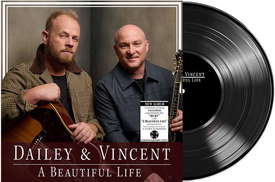 the album cover for Dailey & Vincent - A Beautiful Life