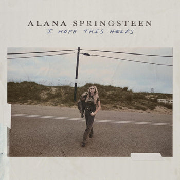 the album cover for Alana Springsteen - I HOPE THIS HELPS [Iridescent Blue]