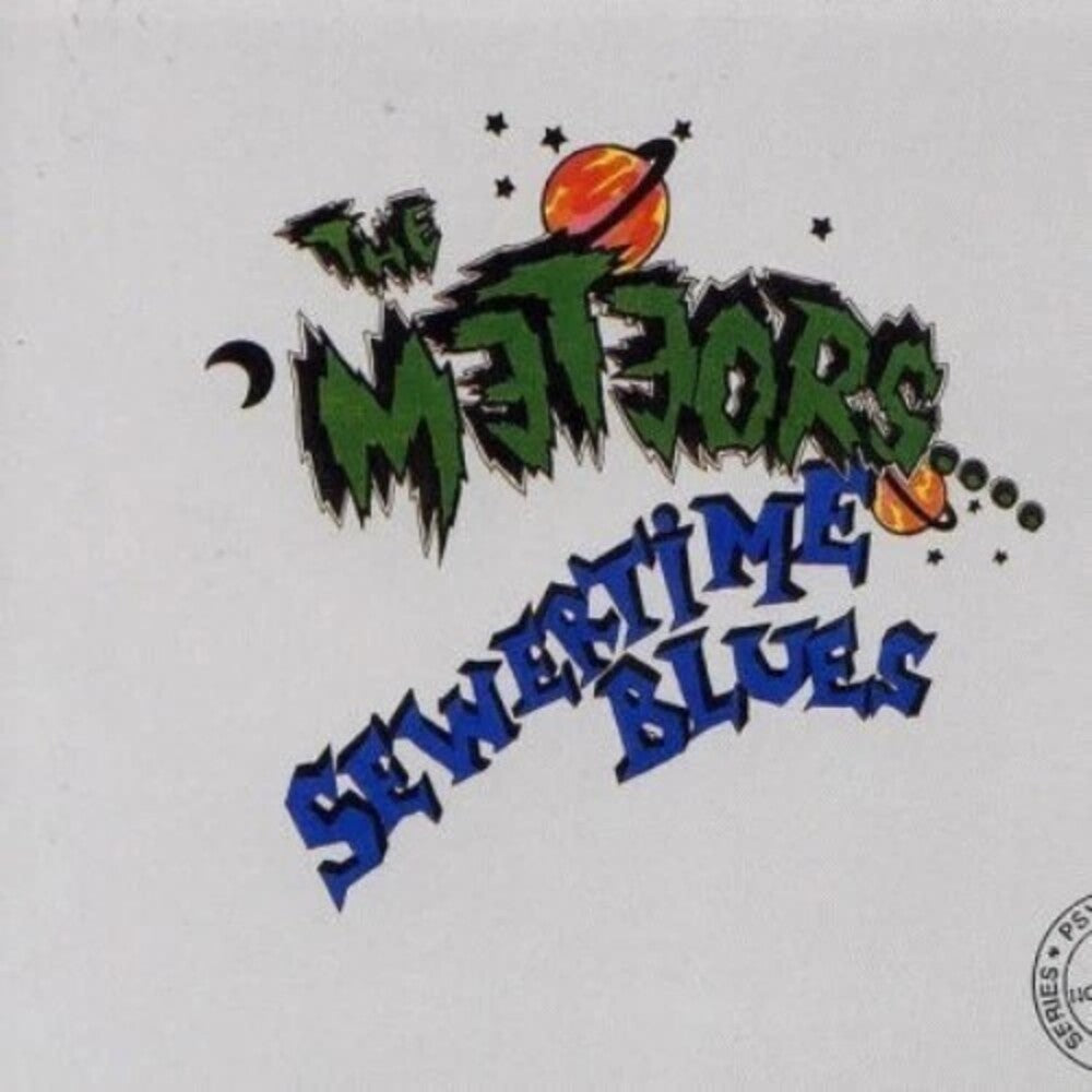 the album cover for Meteors - Sewertime Blues - Green Splatter Vinyl