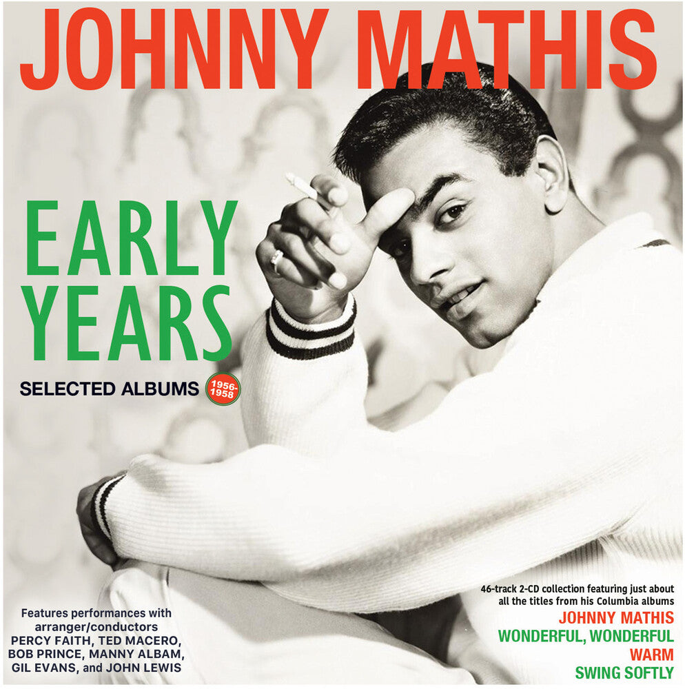 the album cover for Johnny Mathis - Early Years: Selected Albums 1956-58