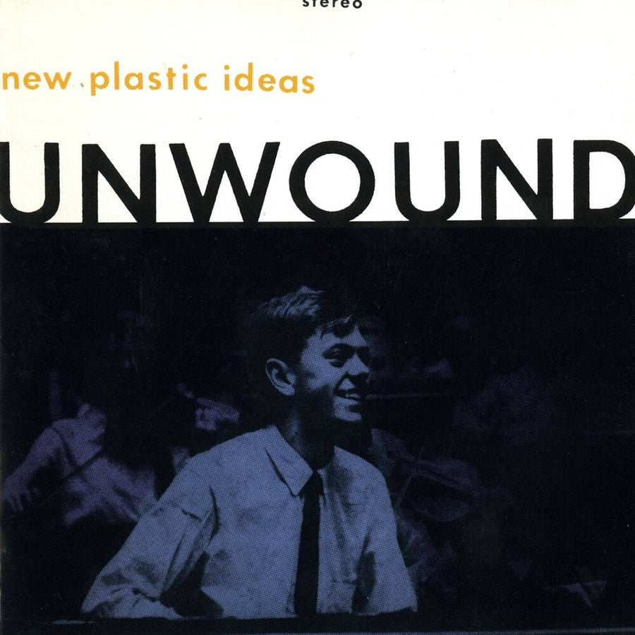 the album cover for Unwound - New Plastic Ideas (crystal Clear Vinyl)
