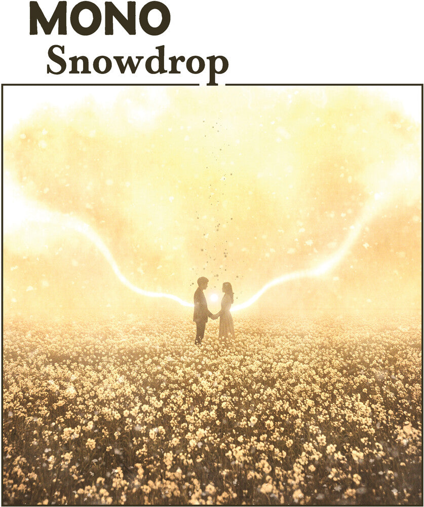 the album cover for Mono - Snowdrop