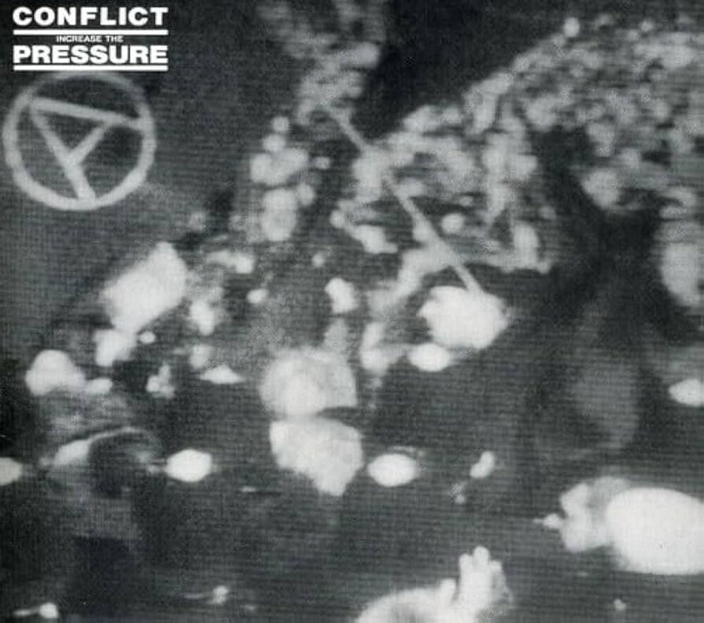 the album cover for Conflict - Increase The Pressure [Clear Black & White Splatter]