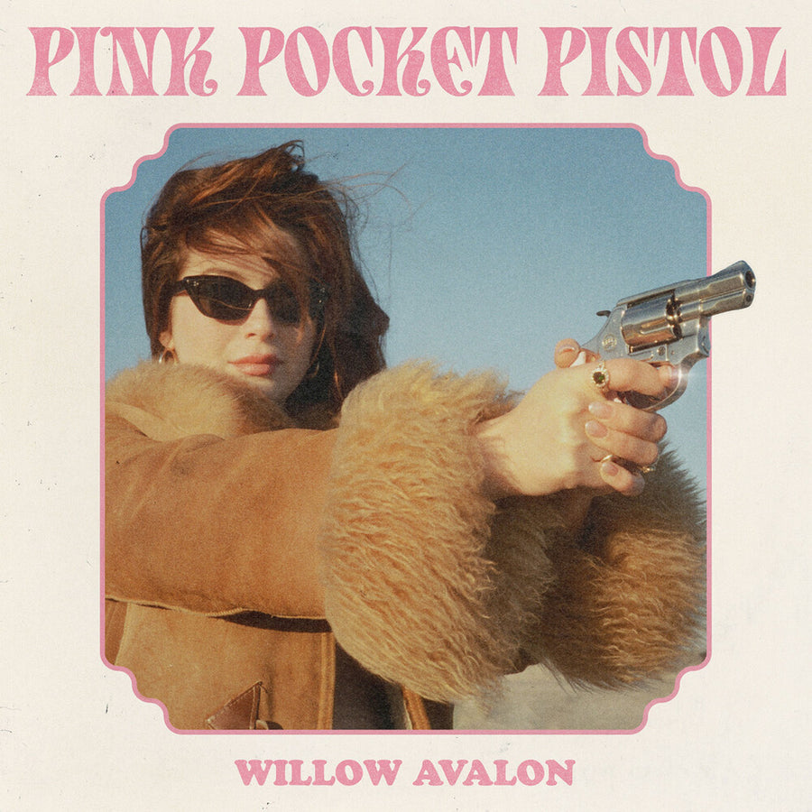 the album cover for Willow Avalon - Pink Pocket Pistol