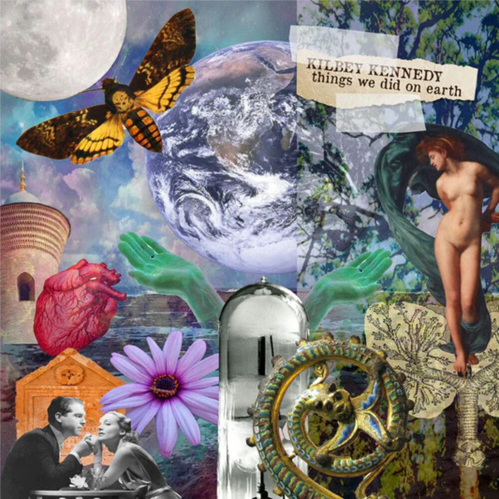 the album cover for Kilbey Kennedy - Things We Did On Earth (Aus)