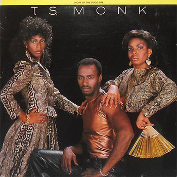 More Of The Good Life - Monk, T.S.