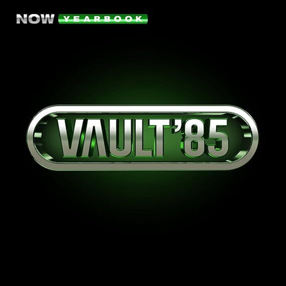 the album cover for Now Yearbook: The Vault 1985 / Various - Now Yearbook: The Vault 1985 / Various - Deluxe Edition
