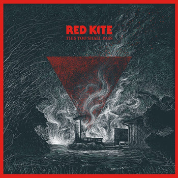 the album cover for Red Kite - This Too Shall Pass