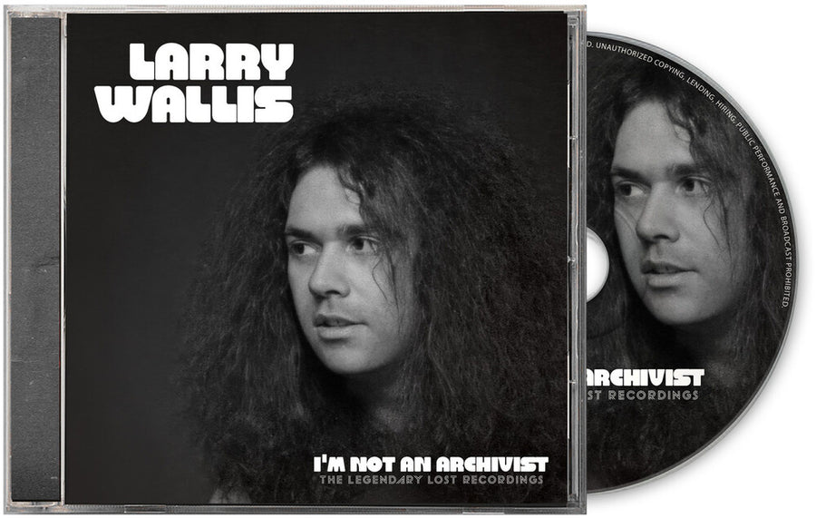 the album cover for Larry Wallis - I'm Not An Archivist - The Legendary Lost Recordings
