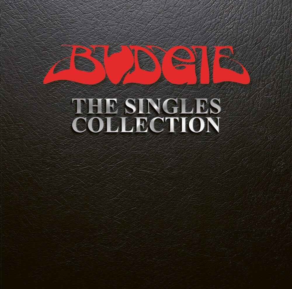 the album cover for Budgie - Singles Collection (Uk)