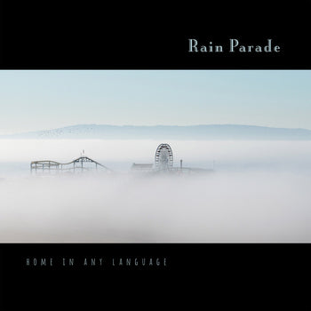 the album cover for Rain Parade - Home In Any Language