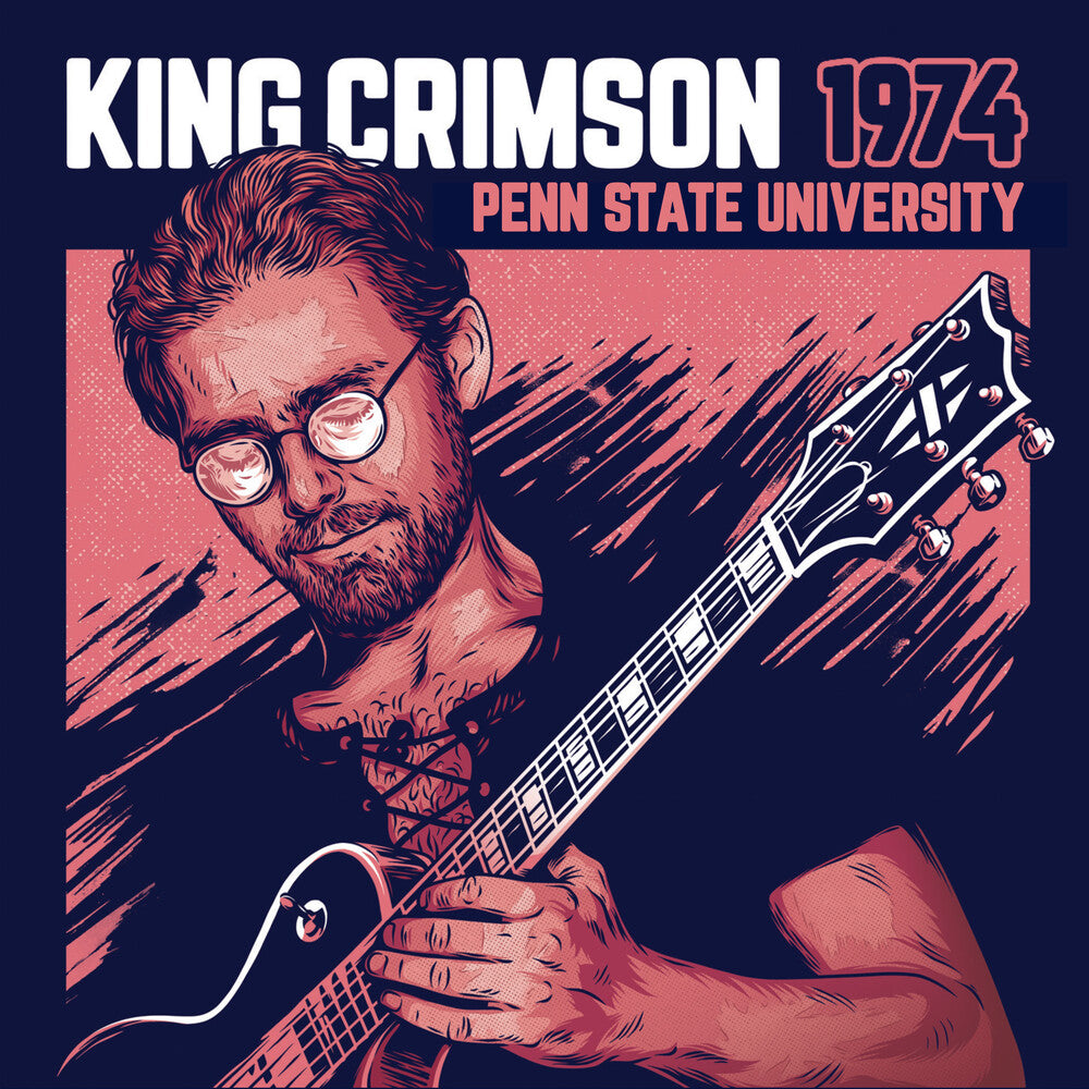 the album cover for King Crimson - 1974 Penn State University (Uk)