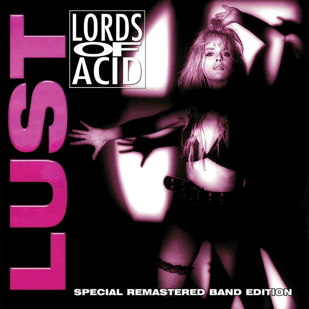 the album cover for Lords Of Acid - Lust (Special Remastered Band Edition) [Pink]