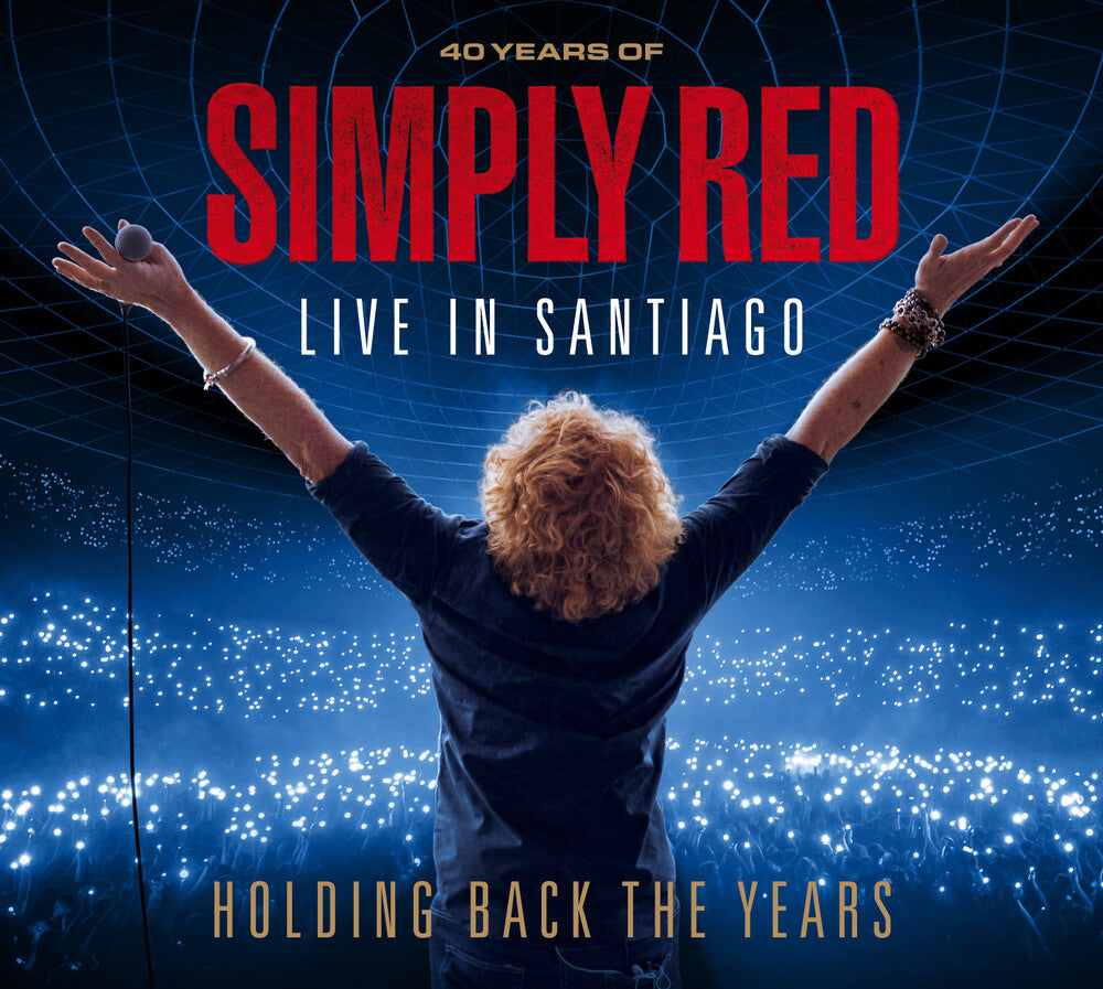 the album cover for Simply Red - Holding Back The Years: Live In Santiago [With Booklet]