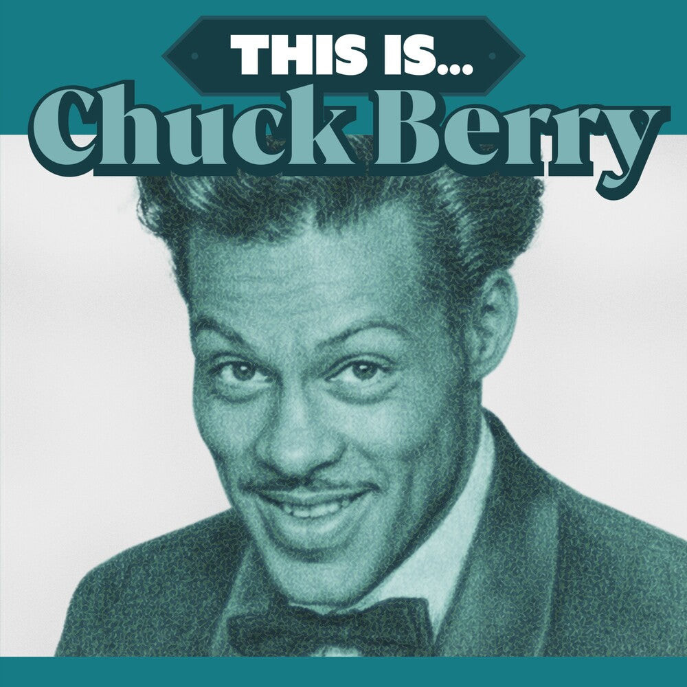 the album cover for Chuck Berry - This Is [Aquamarine]