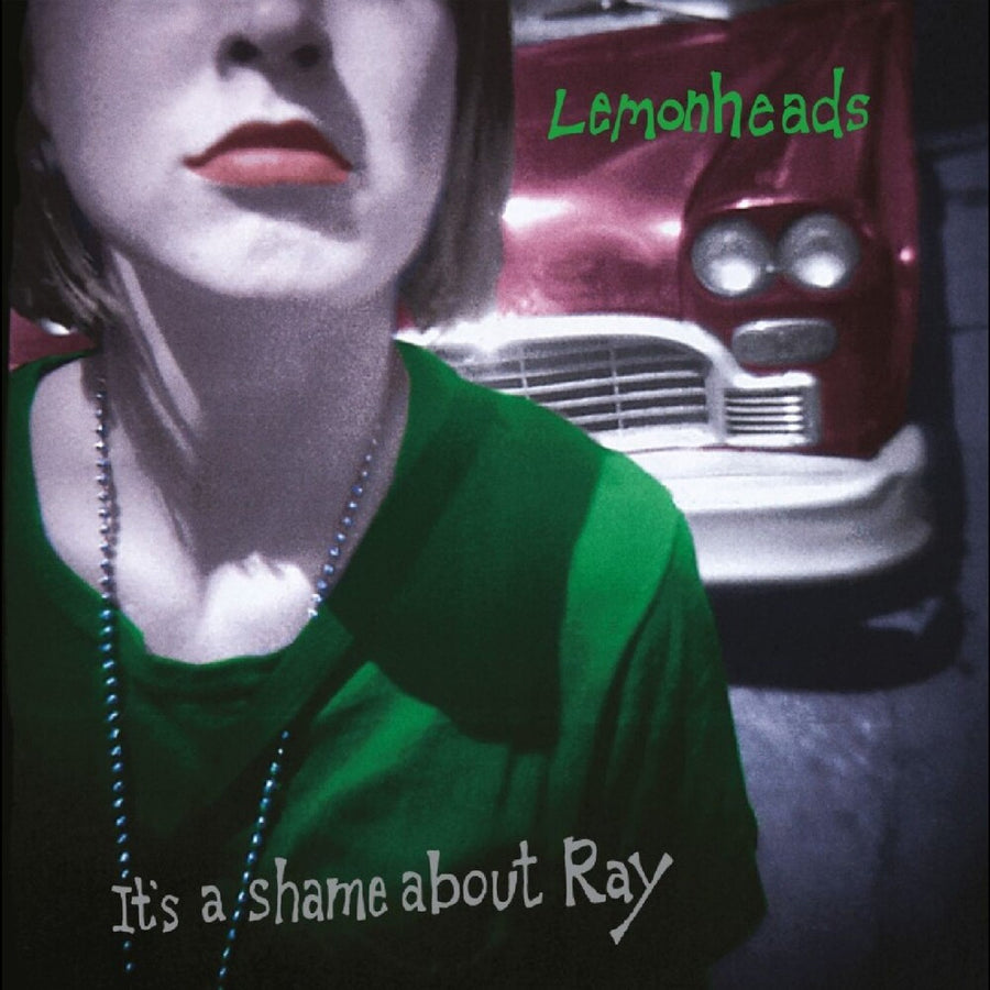 the album cover for Lemonheads - It's A Shame About Ray - 30th - [Green]