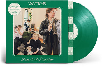 the album cover for Vacations - Pursuit Of Anything [Colored Vinyl] (Gate) (Grn) (Ofgv)