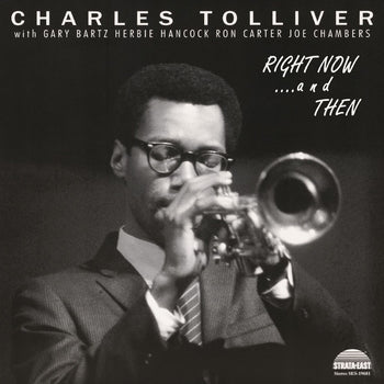 the album cover for Charles Tolliver  All Stars - Right Now & Then