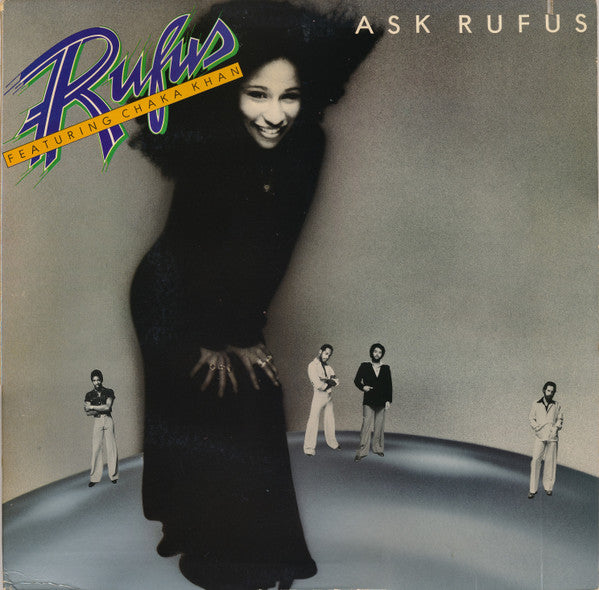 Ask Rufus - Rufus & Chaka Khan