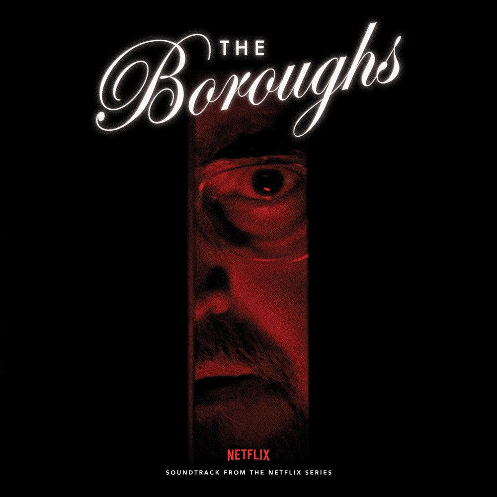 the album cover for Various Artists - The Boroughs (Soundtrack From The Netflix Series)