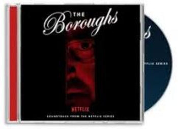 the album cover for Various Artists - The Boroughs (Soundtrack From The Netflix Series)
