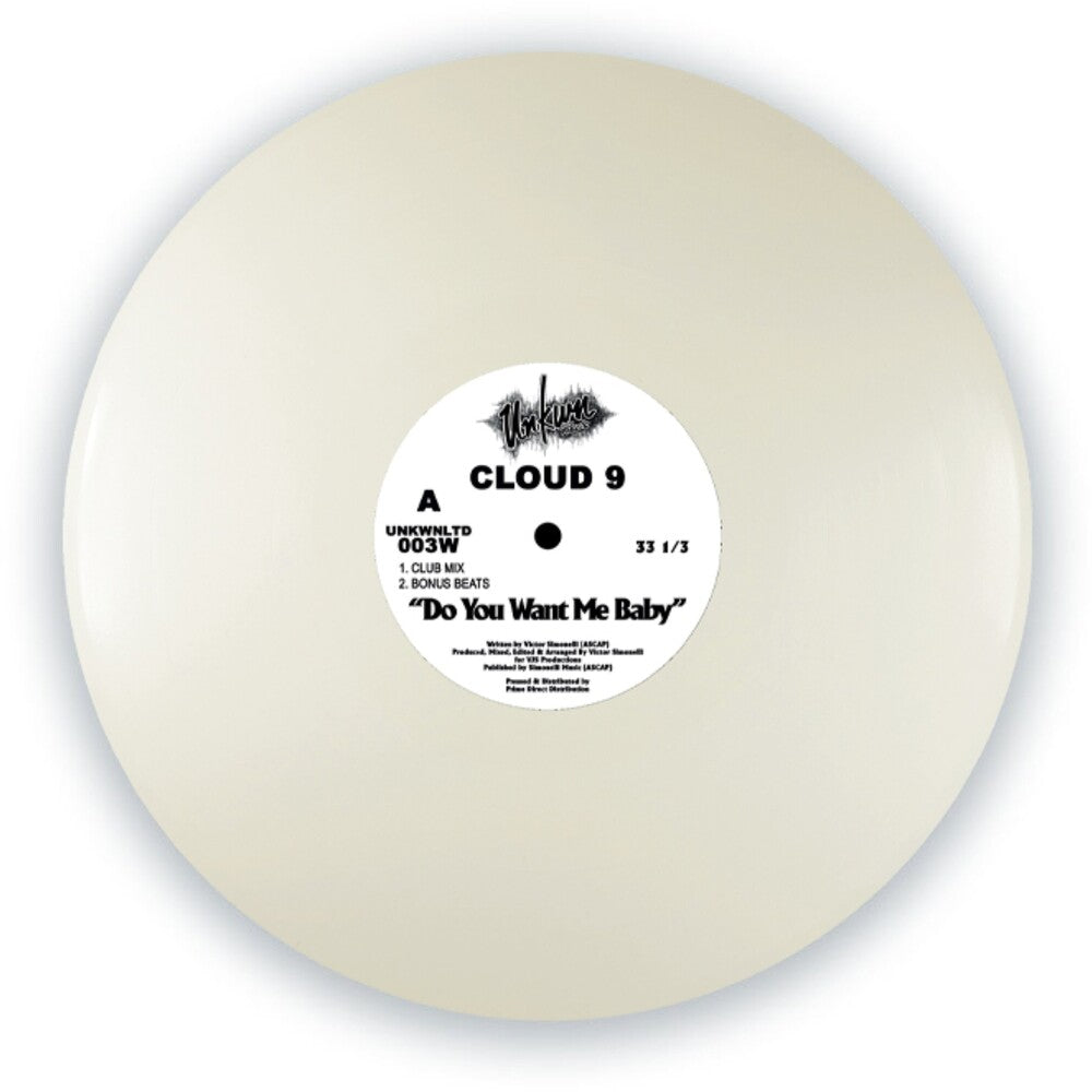 the album cover for Cloud 9 - Do You Want Me Baby [White]